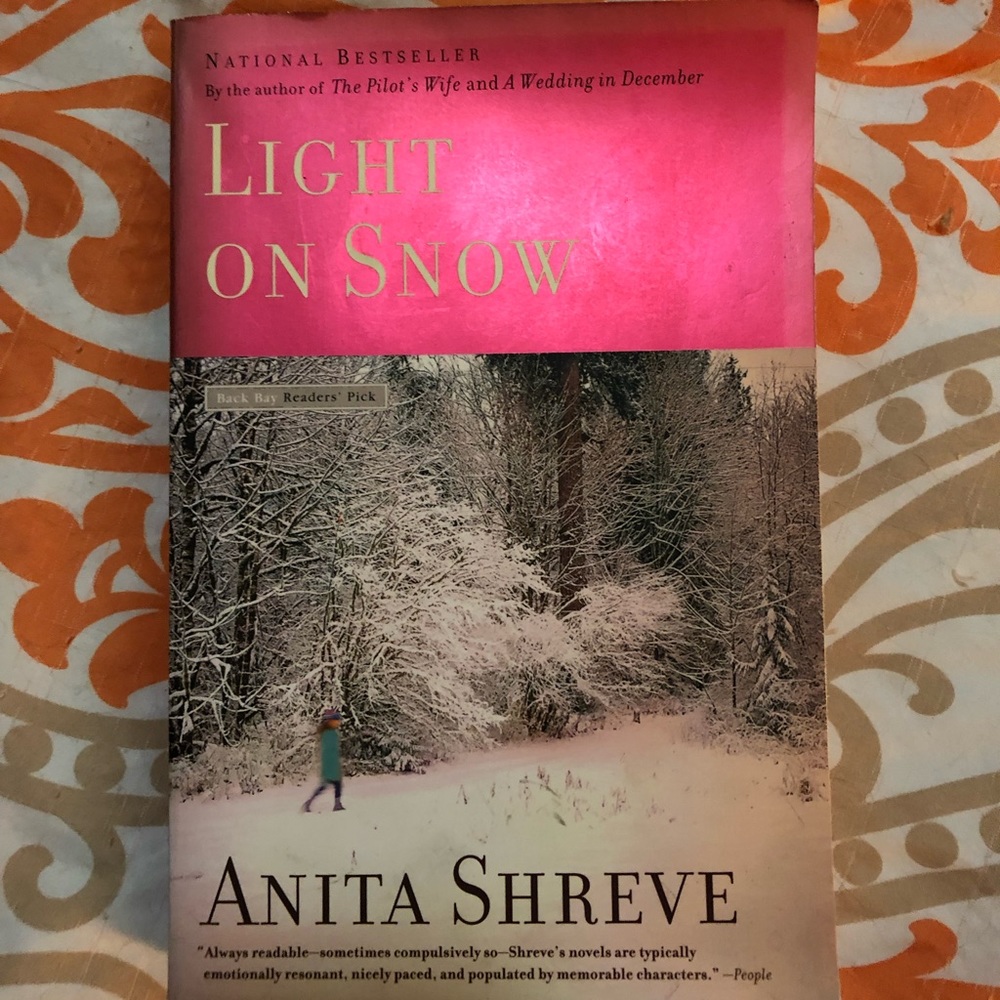 “Light On Snow” by Anita Shreve